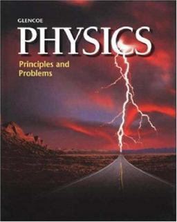 Physics: Principles and Problems