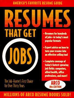 Arco Resumes That Get Jobs 8th 9780028605906 Front Cover