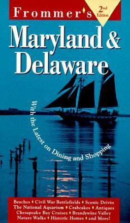 Frommer's Maryland and Delaware
