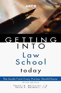 Getting into Law School Today