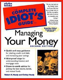 The Complete Idiot's Guide to Managing Your Money The Complete Idiot's Guide to Managing Your Money