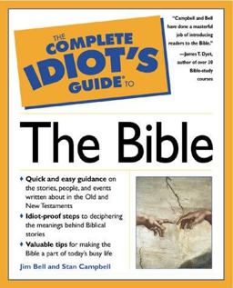 Complete Idiot's Guide to the Bible  9780028627281 Front Cover