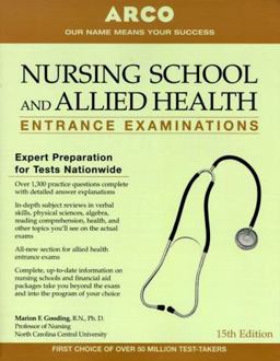 Nursing School and Allied Health Entrance Examinations