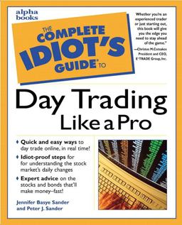 Complete Idiot's Guideï¿½ to Daytrading Like a Pro  9780028636535 Front Cover