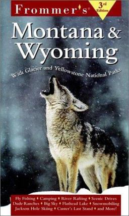 Frommer's Montana and Wyoming