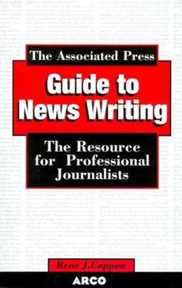 The Associated Press Guide to Newswriting