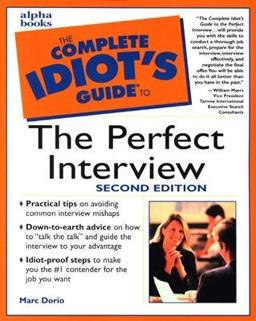Perfect Interview 2nd 9780028638904 Front Cover