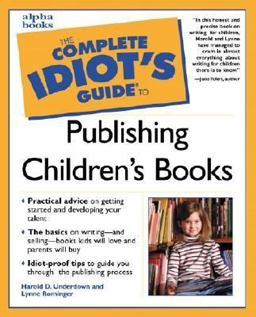 Complete Idiot's Guide to Publishing Children's Books  9780028639758 Front Cover