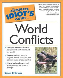 Complete Idiot's Guide to World Conflicts