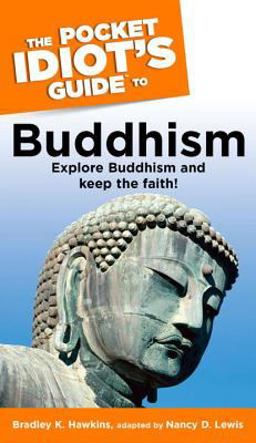 Pocket Idiot's Guide to Buddhism  9780028644592 Front Cover