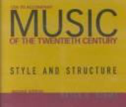 Music of the Twentieth Century