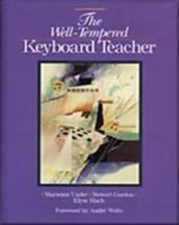 Well-Tempered Keyboard Teacher 2nd 9780028647883 Front Cover