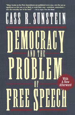 Democracy and the Problem of Free Speech Democracy and the Problem of Free Speech