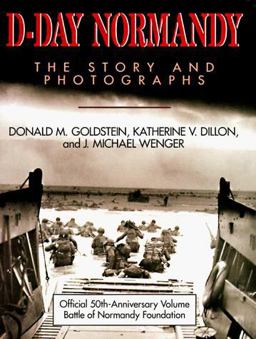 D-Day Normandy The Story and Photographs  9780028810577 Front Cover