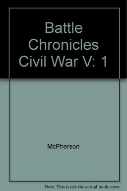 Battle Chronicles of the Civil War 1861
