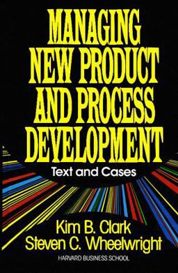 Managing New Product and Process Development Text Cases  9780029055175 Front Cover