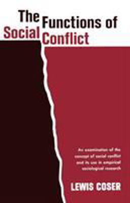 Functions of Social Conflict  9780029068106 Front Cover
