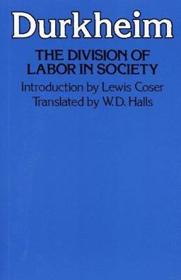 Division of Labor in Society 2nd 9780029079607 Front Cover