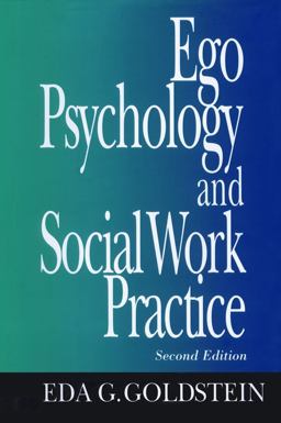 Ego Psychology and Social Work Practice 2nd Edition 2nd 9780029121504 Front Cover