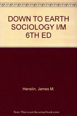 Down to Earth Sociology