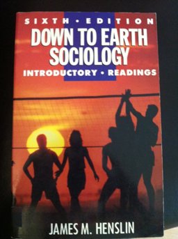 Down to Earth Sociology