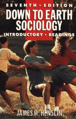 Down to Earth Sociology
