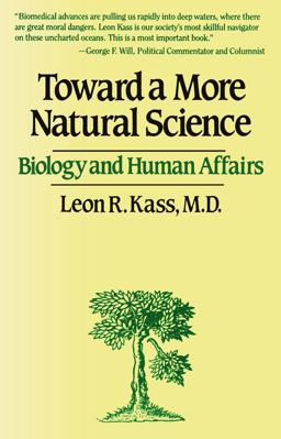 Toward a More Natural Science  9780029170717 Front Cover