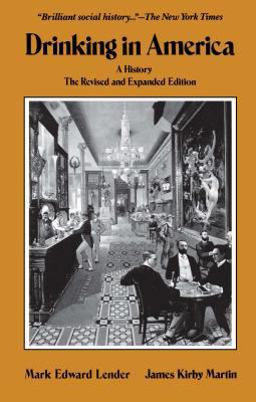 Drinking in America A History  9780029185704 Front Cover