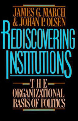 Rediscovering Institutions