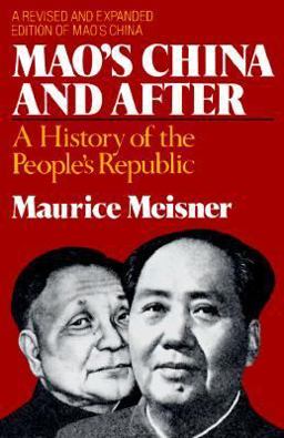 Mao's China and After  9780029208809 Front Cover