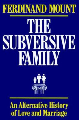 The Subversive Family