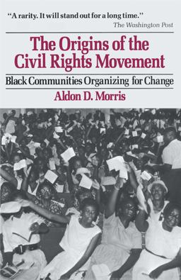Origins of the Civil Rights Movements  9780029221303 Front Cover