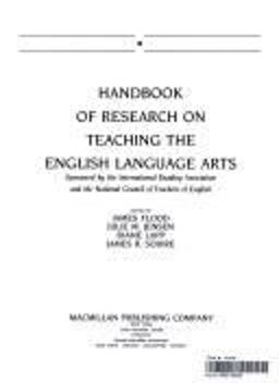 Handbook of Research on Teaching the English Language Arts