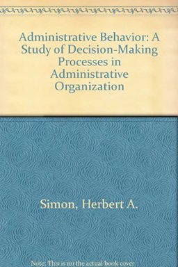 Administrative Behavior