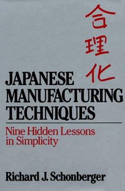 Japanese Manufacturing Techniques Nine Hidden Lessons in Simplicity  9780029291009 Front Cover