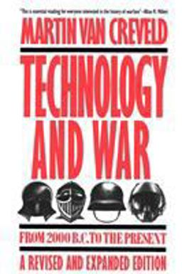 Technology and War From 2000 B. C. to the Present 11th 9780029331538 Front Cover