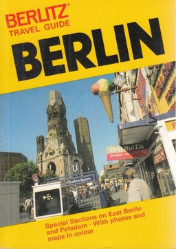 Berlin Travel Guide Berlin Travel Guide