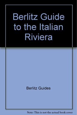 Italian Riviera Travel Guide Italian Riviera Travel Guide