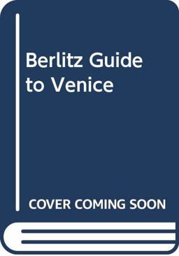 Venice Travel Guide Venice Travel Guide