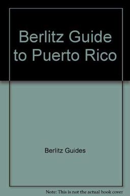 Berlitz Travel Guide to Puerto Rico Berlitz Travel Guide to Puerto Rico