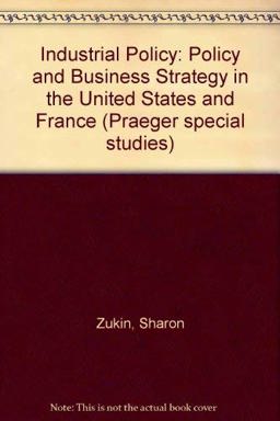 Industrial Policy Industrial Policy