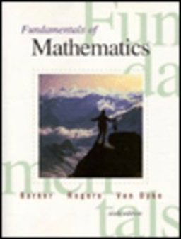 Fundamentals of Mathematics 6th 9780030031540 Front Cover
