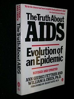 The Truth about AIDS