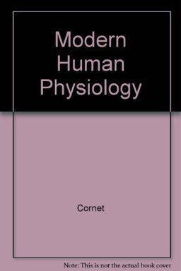 Modern Human Physiology
