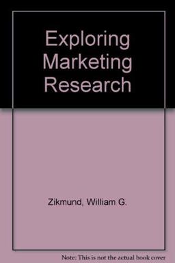 Exploring Marketing Research