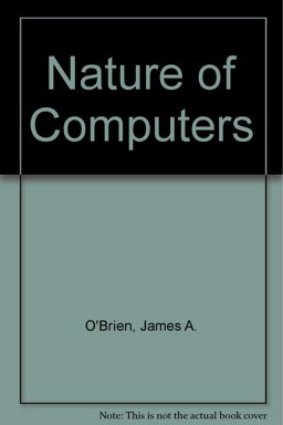 The Nature of Computers