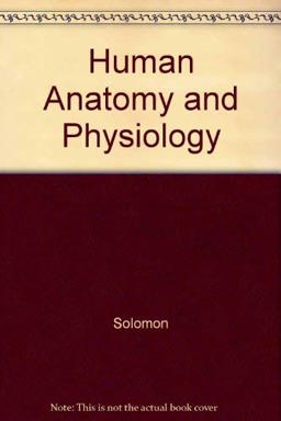 Human Anatomy and Physiology