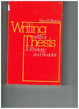 Writing with a Thesis