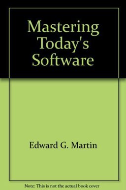 Mastering Today's Software