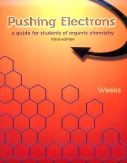 Pushing Electrons A Guide for Students of Organic Chemistry 3rd 9780030206931 Front Cover
